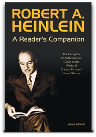 Robert A. Heinlein: A Reader’s Companion